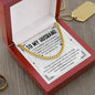 To My Husband | Cuban Link Chain | Father's day