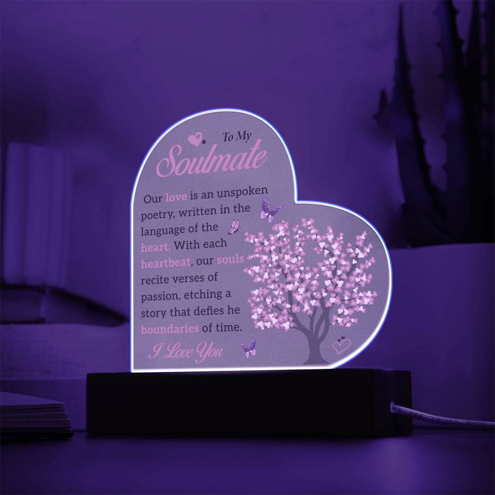 To My Soulmate | Acrylic Heart Plaque | Our Love Is An Unspoken Poetry | Mother's day