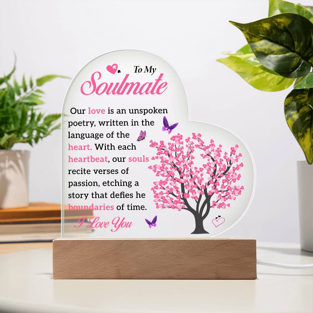 To My Soulmate | Acrylic Heart Plaque | Our Love Is An Unspoken Poetry | Mother's day