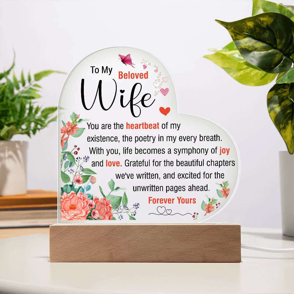 To My Beloved Wife | Acrylic Heart Plaque | You Are The Heartbeat Of My Existence | Mother's Day