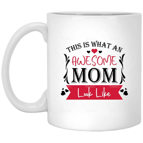 Awesome Mom Mug | Mother's Day Mug