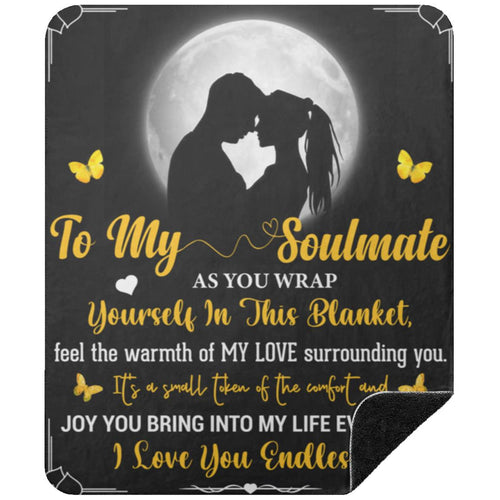 To My Soulmate Premium Black Sherpa Blanket | As You Wrap Yourself In this Blanket | 50x60