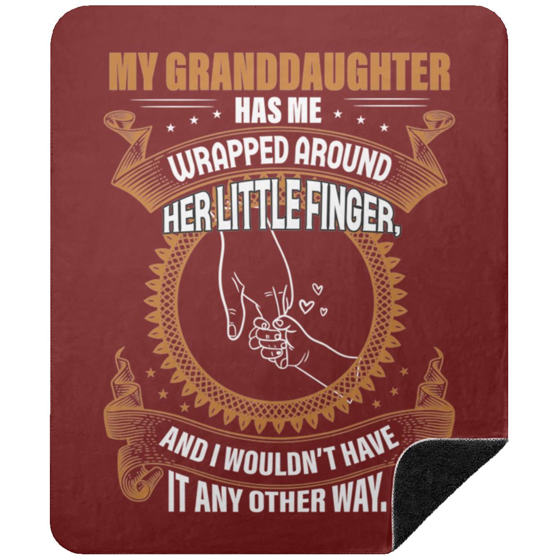 My Granddaughter Has Me Wrapped Around Her Little Finger Blanket