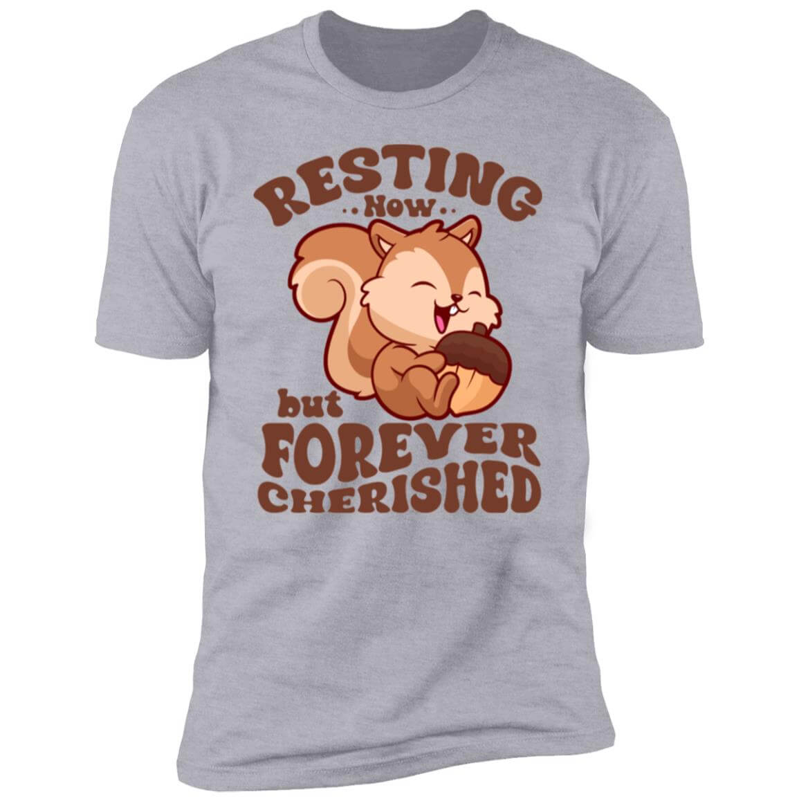 Resting Now but Forever Cherished Memorial Sweatshirt – Cute Squirrel Design, Bereavement Apparel, Remembrance Gift, Sympathy Shirt for Comfort and Support