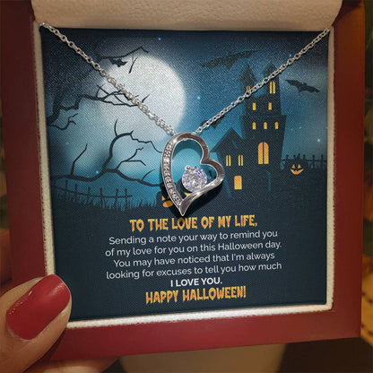 To The Love of My Life | Forever Love Necklace | To My Soulmate | Halloween