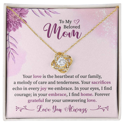 To My Beloved Mom | Love Knot Necklace | Forever Grateful | Mother's Day