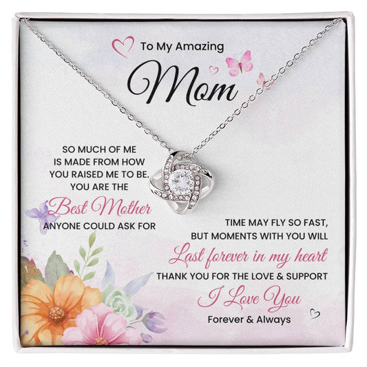 To My Amazing Mom | Love Knot Necklace | Mother's day gift