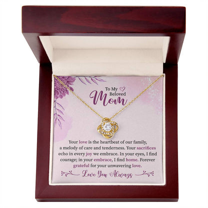 To My Beloved Mom | Love Knot Necklace | Forever Grateful | Mother's Day