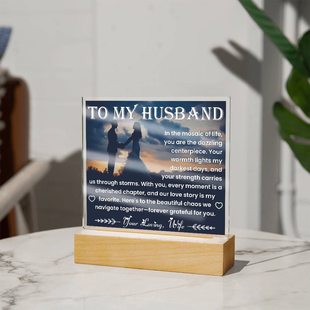 To my Husband | Forever Grateful To you | Acrylic Square Plaque | Father's Day