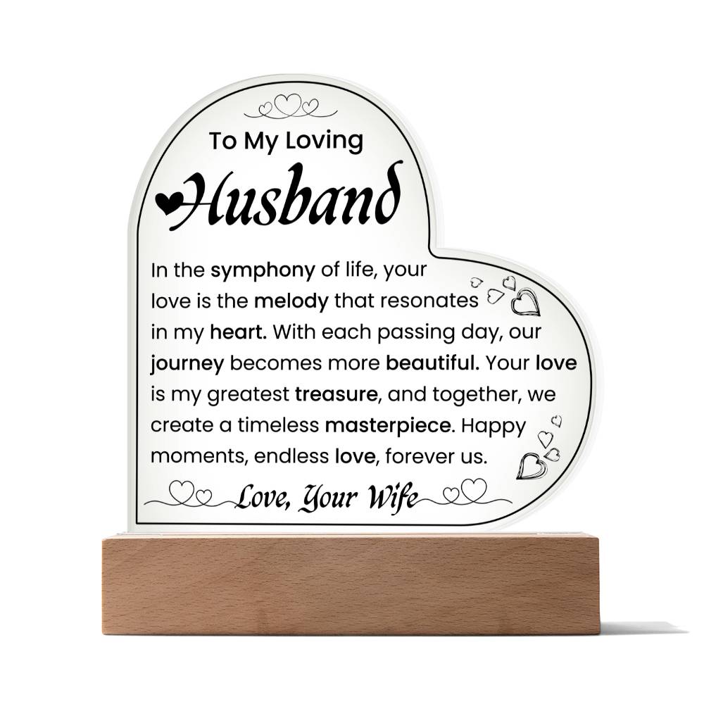 To My Loving Husband | Acrylic Heart Plaque | We Create A Timeless Masterpiece | Father's Day