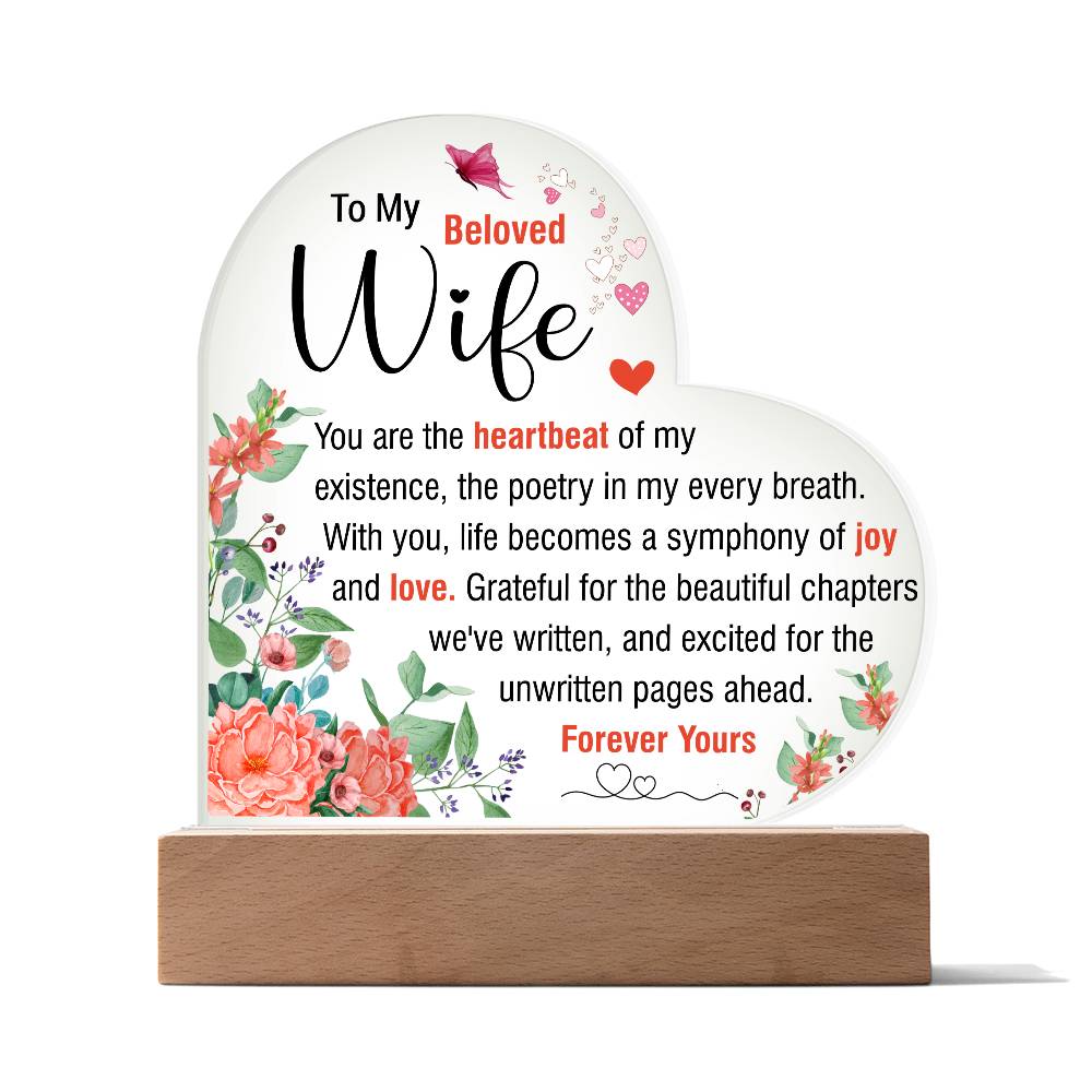 To My Beloved Wife | Acrylic Heart Plaque | You Are The Heartbeat Of My Existence | Mother's Day