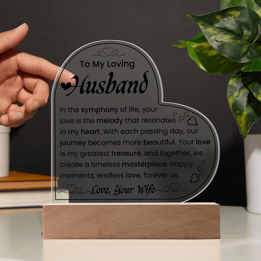 To My Loving Husband | Acrylic Heart Plaque | We Create A Timeless Masterpiece | Father's Day