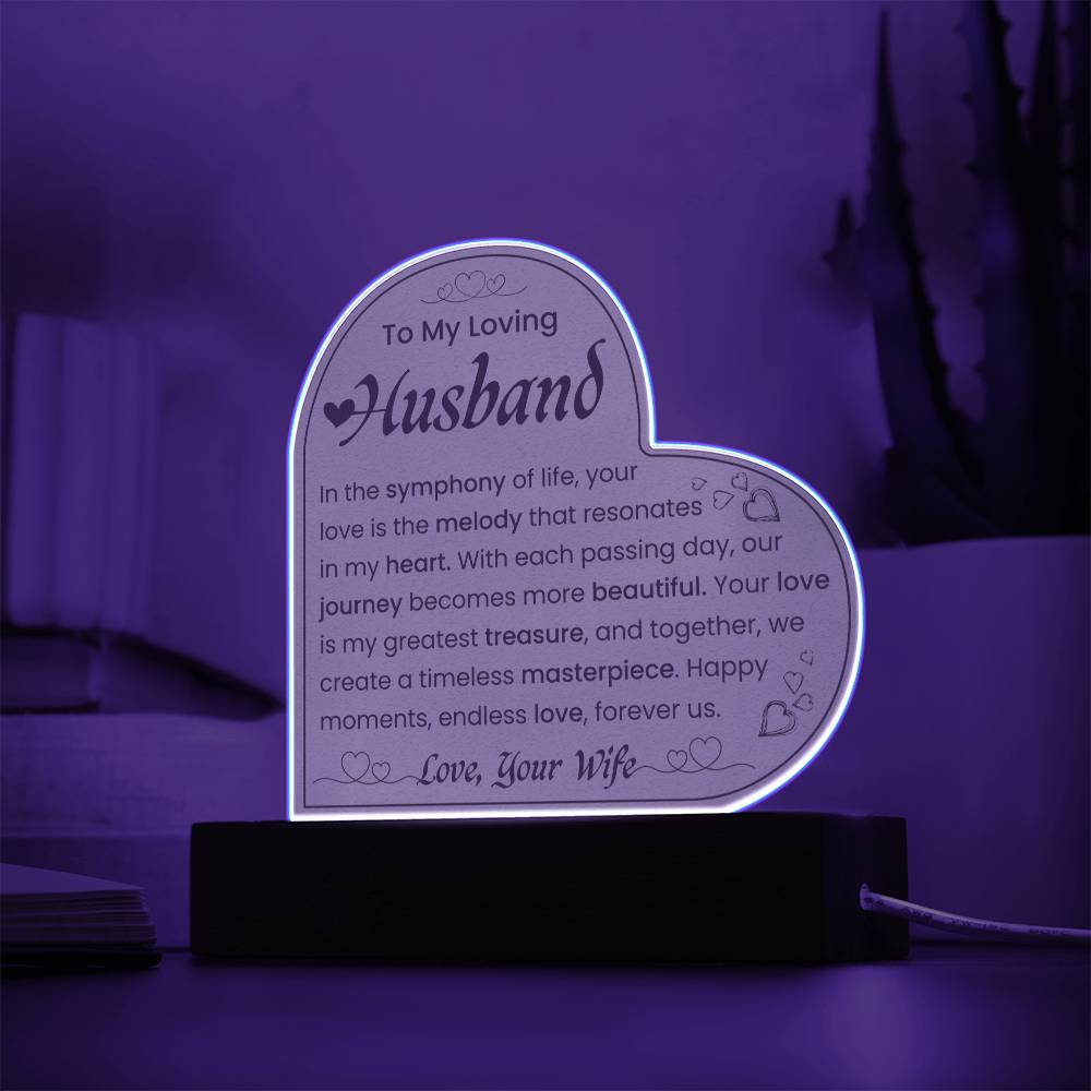 To My Loving Husband | Acrylic Heart Plaque | We Create A Timeless Masterpiece | Father's Day