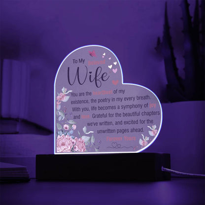 To My Beloved Wife | Acrylic Heart Plaque | You Are The Heartbeat Of My Existence | Mother's Day