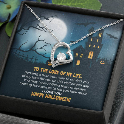 To The Love of My Life | Forever Love Necklace | To My Soulmate | Halloween