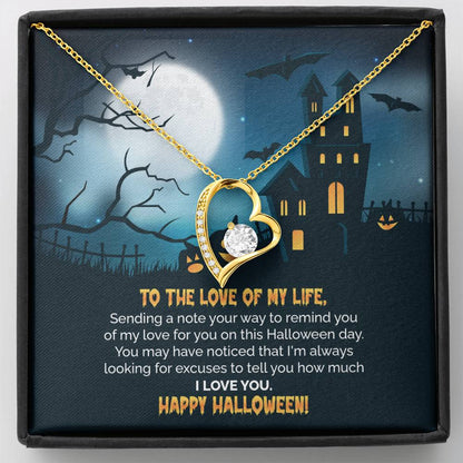 To The Love of My Life | Forever Love Necklace | To My Soulmate | Halloween